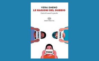Le ragioni del dubbio. L'arte di usare le parole