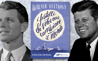 “I fratelli che volevano cambiare il mondo” di Walter Veltroni: la storia di John e Bob Kennedy