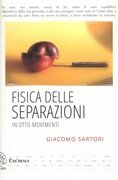 Fisica delle separazioni in otto movimenti