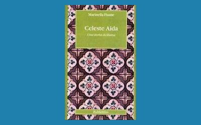 Celeste Aida. Una storia siciliana