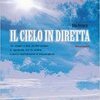 Il cielo in diretta