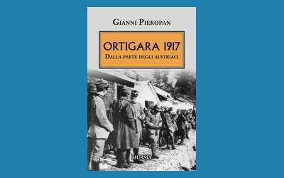 Ortigara 1917. Dalla parte degli austriaci