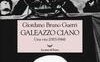 Galeazzo Ciano. Una vita (1903-1944)