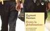 Dentro la globalizzazione. Le conseguenze sulle persone