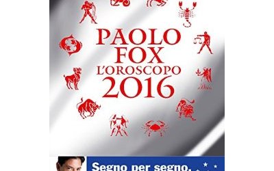Oroscopo Paolo Fox 2016: il libro con le previsioni segno per segno