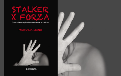 Stalker per forza: dal romanzo di Marzano al dibattito