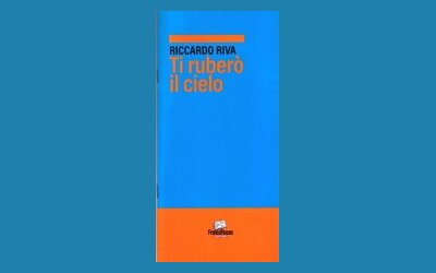 Ti ruberò il cielo