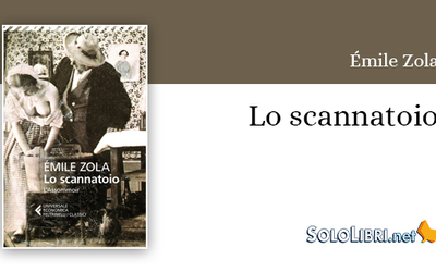 Nuova traduzione per "Lo scannatoio" di Émile Zola, capolavoro naturalista dell'autore francese