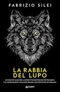 La rabbia del lupo