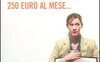 Mi chiamo Roberta, ho 40 anni, guadagno 250 euro al mese...