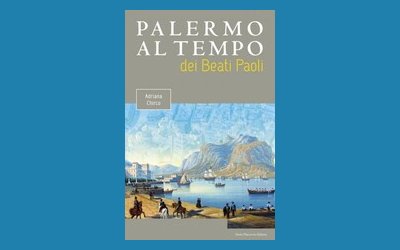 Palermo al tempo dei Beati Paoli