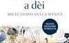 Sapiens. Da animali a dèi. Breve storia dell'umanità