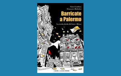 Barricate a Palermo. La rivolta ibrida del Sette e Mezzo