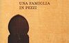 Una famiglia in pezzi