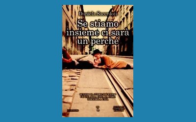 Se stiamo insieme ci sarà un perché