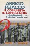 Il comunista in camicia nera