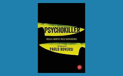 Psychokiller. Nella mente dell'assassino