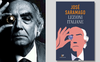 “Lezioni italiane” di José Saramago, un volume inedito per il centenario dell'autore