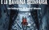 Il banchiere nero e la bambina scomparsa. Un'indagine di Raoul Sforza