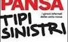 Tipi sinistri. I gironi infernali della casta rossa