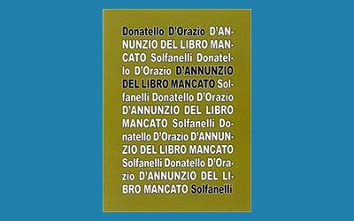 D'Annunzio del libro mancato
