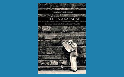 Lettera a Saragat. Ovvero del miracolo balordo di Salvatore Piccirillo