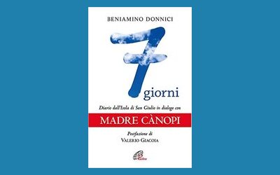 7 giorni. Diario dall'Isola di San Giulio in dialogo con Madre Cànopi