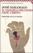 Il vangelo secondo Gesù Cristo