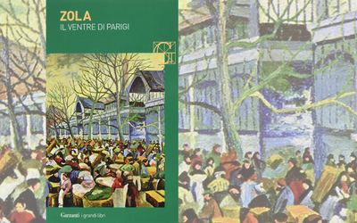 Rileggere “Il ventre di Parigi” di Émile Zola il giorno della Festa del lavoro
