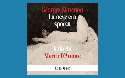 “La neve era sporca” di Georges Simenon letto da Marco D'Amore