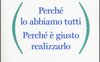 Il sogno di scrivere. Perché lo abbiamo tutti. Perché è giusto realizzarlo