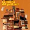 La libreria dei gatti neri