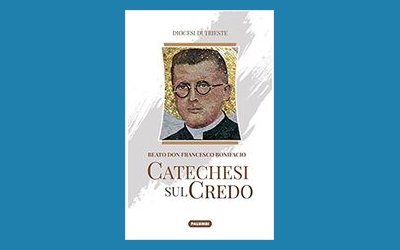 Catechesi sul Credo. Beato don Francesco Bonifacio