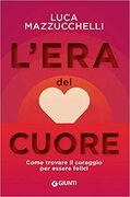 L'era del cuore