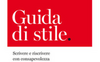 Guida di stile. Scrivere e riscrivere con consapevolezza