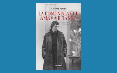 La comunista che amava il tango. Cristina Casati Stampa di Soncino