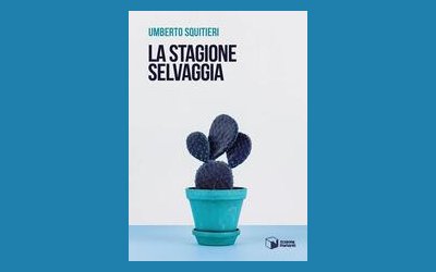 La stagione selvaggia