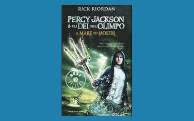 Il mare dei mostri. Percy Jackson e gli dei dell'Olimpo
