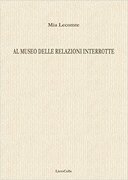Al museo delle relazioni interrotte
