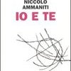 Io e te