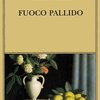 Fuoco pallido