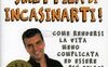 Smettila di incasinarti