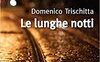 Le lunghe notti
