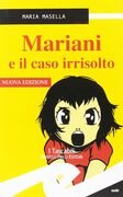 Mariani e il caso irrisolto