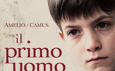 Il primo uomo: il capolavoro di Albert Camus al cinema