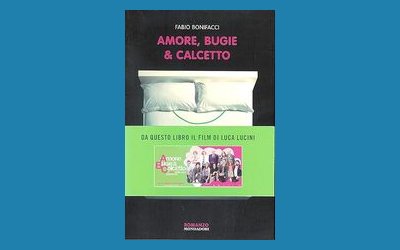 Amore, bugie & calcetto