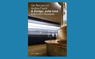 A Zurigo, sulla luna. Dodici mesi in Paradeplatz