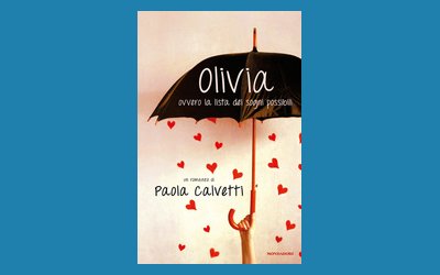 Olivia, ovvero la lista dei sogni possibili