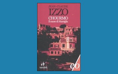 Chourmo. Il cuore di Marsiglia