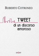 Tweet di un discorso amoroso